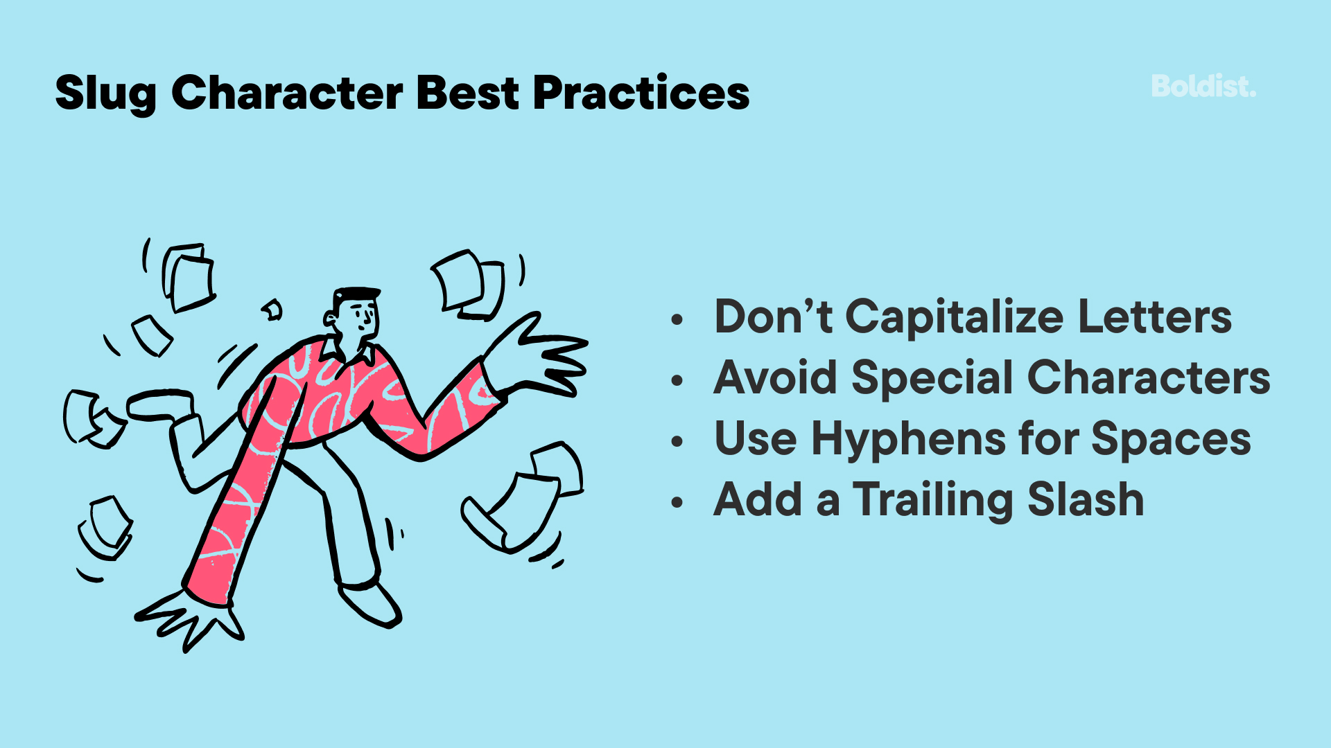 The slug character tips from the article